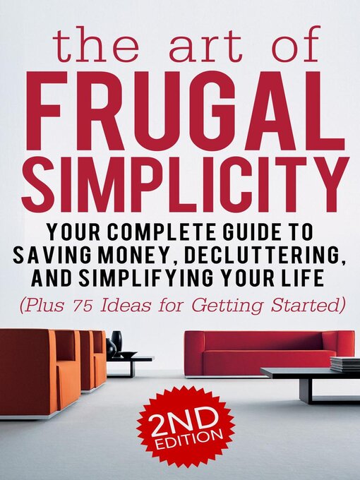 Title details for The Art of Frugal Simplicity by Jesse Jacobs - Available